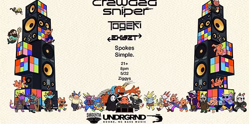 The UNDRGRND & Subsentia presents: Crawdad Sniper @ ZIGGYS