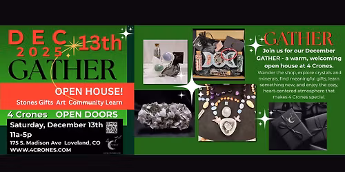 GATHER: December Open House at 4 Crones
