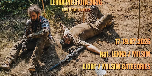 Lekka Piechota 2026 - kat. LEKKA \/ MILSIM \/ Light Infantry 2026- LIGHT \/ MILSIM CATEGORY-