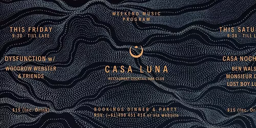 CASA LUNA BYRON BAY \/\/ Week-end Music Program