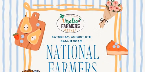 National Farmers Market Week Party 
