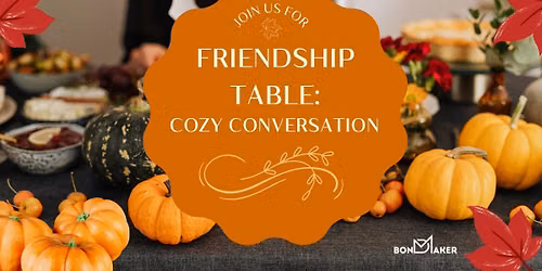 Women\u2019s Friendship Table: Cozy Conversations & Connection (Melbourne)