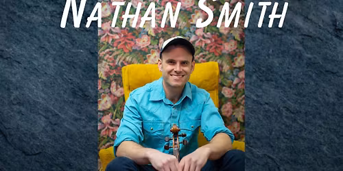 ORP presents Nathan Smith in Concert