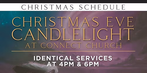 Christmas Eve at Connect Church