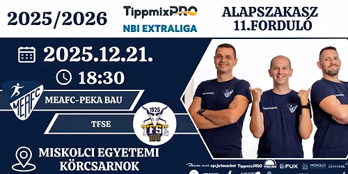TippmixPro F\u00e9rfi NBI Extraliga 10.fordul\u00f3 MEAFC-Peka Bau - TFSE
