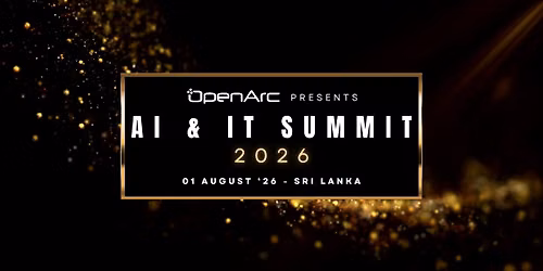 AI & IT SUMMIT - 2026 — New Arts Theatre - University of Colombo