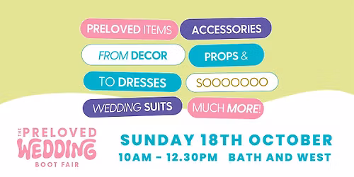 The Preloved Wedding Boot Fair: October 2026