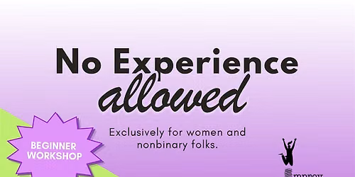 No Experience Allowed