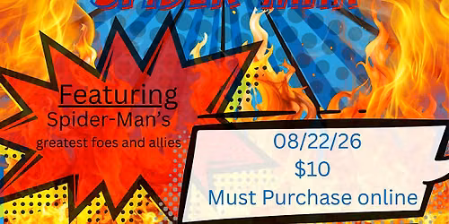 The Comedy Roast of Spider-Man (must purchase online)