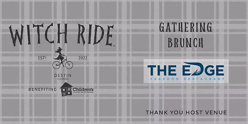 Gathering Brunch - Witch Ride | Destin
