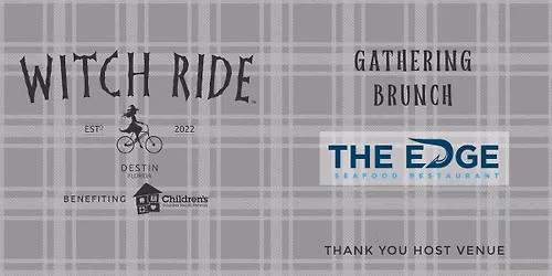 Gathering Brunch - Witch Ride | Destin