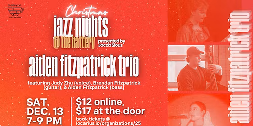 Christmas Jazz at @ The Battery Cafe: Aiden Fitzpatrick Trio