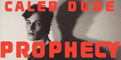 PROPHECY: Caleb Dude Solo Exhibition Opening 