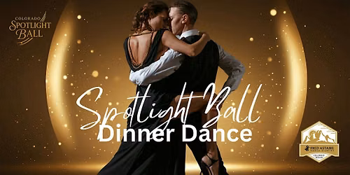 Spotlight Ball & Dinner Dance