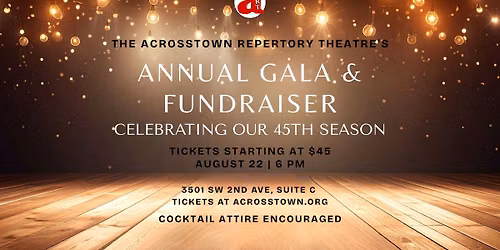 Acrosstown Theatre's Annual Gala and Fundraiser 