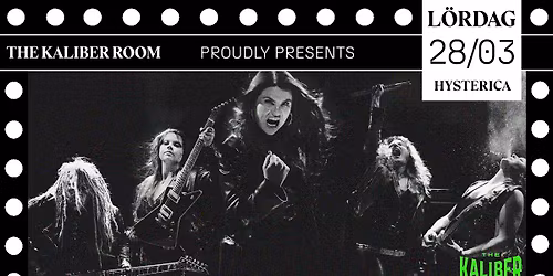 Hysterica | The Kaliber Room