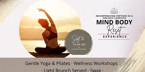 Mind + Body Reset Experience