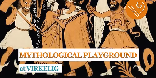 MYTHOLOGICAL PLAYGROUND