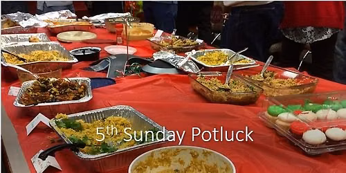 5TH Sunday Potluck
