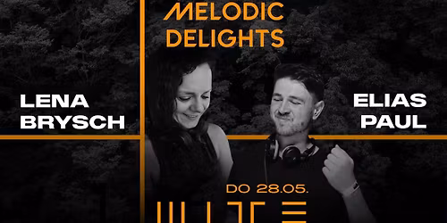 MELODIC DELIGHTS : LENA BRYSCH & ELIAS PAUL
