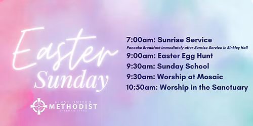 Easter Services at FUMC Sherman