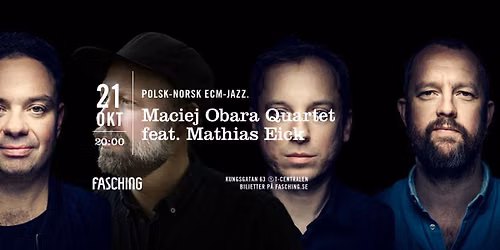 Maciej Obara Quartet feat. Mathias Eick | Fasching, Stockholm