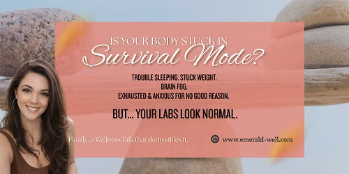 Is Your Body Stuck in Survival Mode?