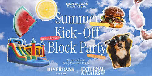 Summer Kick-Off Block Party