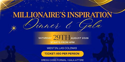 Millionaire\u2019s Inspiration Dinner & Gala 2026