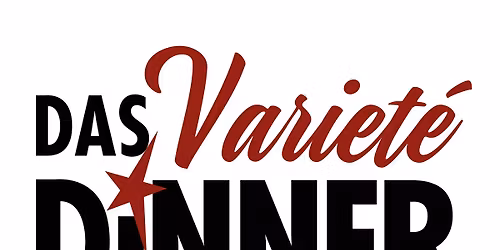Variete Dinner Hanau