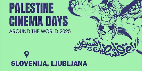 Kino Ekran: Medkritika X Palestine Cinema Days Around the World: Mo\u017eje na soncu