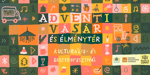 \u2728Ferencv\u00e1rosi Adventi V\u00e1s\u00e1r \u00e9s \u00c9lm\u00e9nyt\u00e9r I Ferenc t\u00e9r \u2728