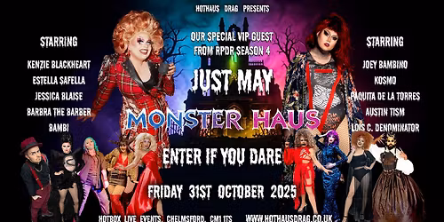 HotHaus Drag Presents: Monster Haus - Halloween Show