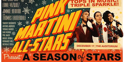 Pink Martini's All-Stars present: A Season of Stars