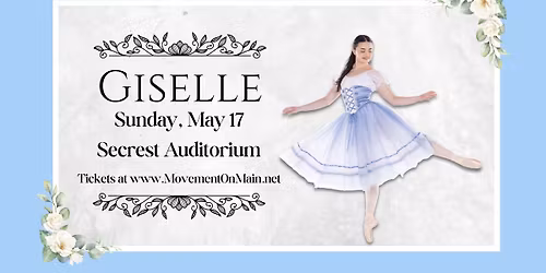 A Day at the Ballet: Giselle