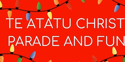 Te Atatu Peninsula Christmas Parade And Fun Day 2026