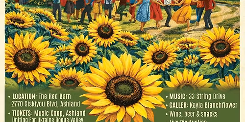 Sunflowers & Solidarity Barn Benefit featuring 33 String Drive
