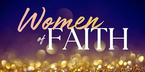 HFC \u2022 Women of Faith Meeting