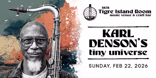 Karl Denson's Tiny Universe - Live at Tigre Island Room
