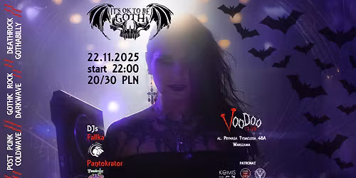 It's OK to be GOTH - vol. 19 \/\/ VooDoo Club \/\/ DJs: Fallka, Pantokrator