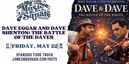 Music on the Square - Dave Eggar & Dave Shenton: The Battle of the Daves
