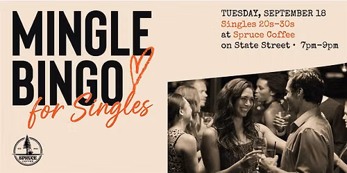 Mingle Bingo: A Singles Night for 20s & 30s at Spruce Coffee