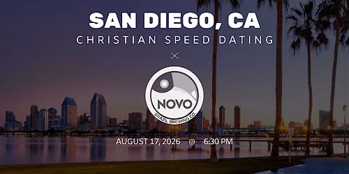 \u271d\ufe0fSan Diego Christian Speed Dating | IYKYK Dating | 20s-30s | 8\/17\/26