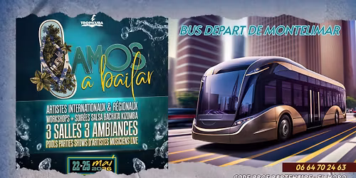BUS POUR VAMOS A BAILAR 2026 - MONTELIMAR - LLORET