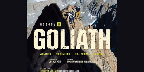La Sportiva Presents: 'Nobody & Goliath' | Boulder Theater