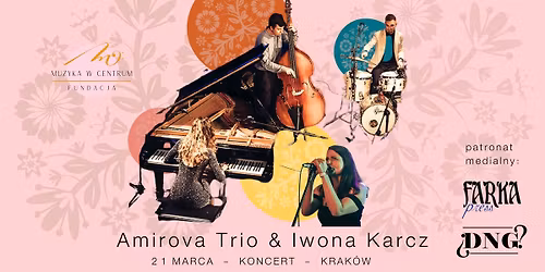 Koncert Amirova Trio\/Iwona Karcz