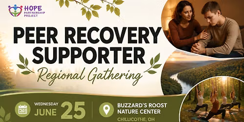 Peer Recovery Supporter Regional Gathering