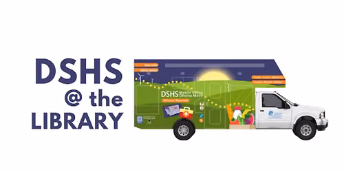 DSHS @ The Library