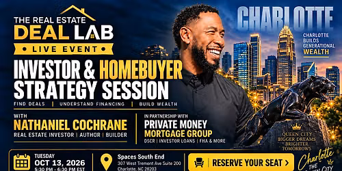 Real Estate Deal Lab Investor & Buyer Strategy Session Charlotte, NC