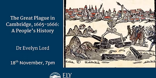 The Great Plague in Cambridge, 1665-1666: A People's History
